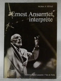 Ernest Ansermet interprète.