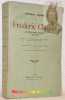Frédéric Chopin. Sa vie et ses oeuvres 1810-1849.. GANCHE, Edouard.