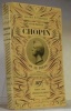 Chopin ou le poète. Collection Galerie Pittoresque.. POURTALES, Guy de.