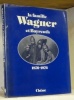 La famille Wagner et Bayreuth 1876-1976.. WAGNER, Wolf Siegfried.