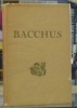 Bacchus. Bois originaux de Van Rompaey. Collection de L’Amphore.. RANSAN, André.