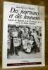 Des journaux et des hommes. Aspects de l’histoire et de l’évolution de la presse en Suisse romande. Collection Archives vivantes.. CHUARD, ...