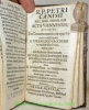 De Vita R.P. Petri Canisii. Relié avec: R.P. Canisii Soc. Jesu Theologi Acta Viennensia, desumpta ex commentariis in ejus vitam conscriptis A.P. ...