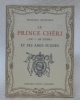 Le Prince Chéri (Ch.-J. De Ligne) et ses amis suisses.. CHAPUISAT, Edouard.