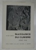 Naissance du Cubisme. Céret 1910.. CRASTRE, Victor.