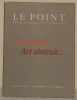 Le Point n° XLIX , Septembre 1954 : Art réaliste, Art abstrait.. JOURDAIN, Francis.  DEGAND, Léon.