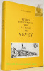 Etudes historiques sur le passé de Vevey.. RECORDON, Ed.