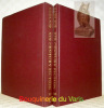 XIX Century Fiction. A Bibliographical Record Based On His Own Collection. In Two Volumes.. SADLEIR, Michael.