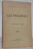 Les prémices. Préface en vers.. VERDON, Pierre. - GLASSON, Georges.