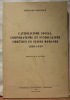 Catholicisme social, corporatisme et syndicalisme chrétien en Suisse romande 1888-1949. Préface de R. Leyvraz.. PRONGUE, Bernard.