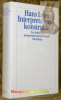 Interpretationskonstrukte. Zur Kritik der interpretatorischen Vernunft.. LENK, Hans.