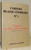 Cahiers Blaise Cendrars. Numéro 1. Catalogue du Fonds Blaise Cendrars Bibliothèque Nationale Suisse.. (CENDRARS, Blaise).