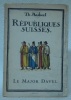 Le Major Davel. Collection Républiques suisses.. AUBERT, Th.