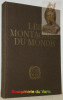Les Montagnes du Monde. Alpinisme. Expéditions. Sciences. Publié par la Fondation Suisse pour l’Exploration Alpine. 1er volume 1946.. ROCH, André.