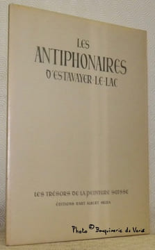 Les antiphonaires d’Estavayer-le-Lac. Collection Les trésors de la peinture suisse.. MANDACH, C. de.