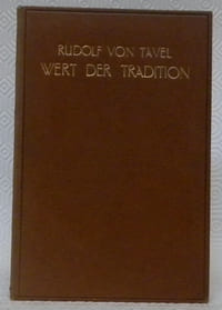 Vom Wert der Tradition.