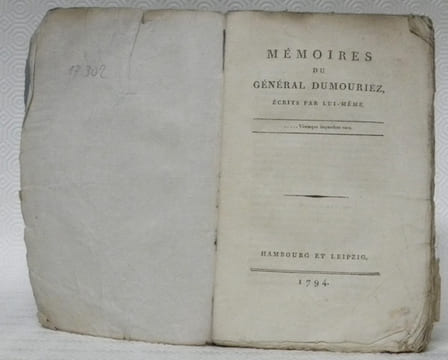 Mémoires du Général Dumouriez, écrits par lui-même. 2 tomes en 1 volume. DUMOURIEZ, (Général).