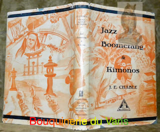 Jazz, Boomerang et Kimonos. Voyage autour du monde.