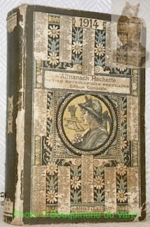 Almanach Hachette. 1914. Petite Encyclopédie Populaire de la Vie Pratique.. undefined
