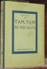 Tam-Tam de mes nuits. Avec 24 bois originaux gravés par l’auteur.. SAINT-FLORIS.