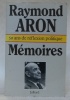 Mémoires. 50 ans de réflextion politique.. ARON, Raymond.