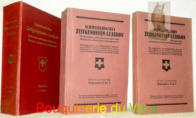 Schweizerisches Zeitgenossen-Lexikon. 1. Ausgabe. 2 Banden. Dictionnaire suisse des contemporains. Dizionario svizzero dei contemporanei.