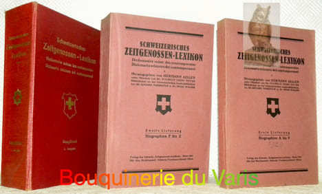 Schweizerisches Zeitgenossen-Lexikon. 1. Ausgabe. 2 Banden. Dictionnaire suisse des contemporains. Dizionario svizzero dei contemporanei.. AELLEN, ...