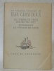 La Guerre de Troie n’aura pas lieu. Supplément au voyage de Cook. Coll. Théatre Complet.Frontispice de Christian Bérard.. GIRAUDOUX, Jean.