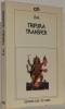 Tripura Transfer. Roman traduit de l’allemand par Jean-Bernard Billeter.. 