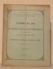 VORSCHLAG  an den H. schweizerischen Bundesrat zu Handen der H. Eidgenössischen Räte von der Krankenkasse des Eisenwerkes Emmenweid bei Luzern. ...