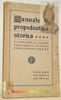 Manuale di propedeutica storica.. ALBERS, Bruno.