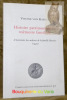 Histoire patrimoniale et mémoire familiale. L’inventaire des archives de la famille Bouvier (1445). Cahiers lausannois d’histoire médiévale n° 31.. ...