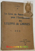 Le livre du Maître pour l’Enseignement des leçons de choses. Nouvelle édition revue et corrigée.. REAU, E.