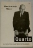 Quarto. Revue des Archives littéraires suisses. Numéro spécial consacré à P.-O. Walser.. WALSER, Pierre-Olivier.