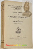 Petite syntaxe de l’Ancien Français. 3è édition revue. Coll.: Les classiques français du Moyen Âge.. FOULET, Lucien.