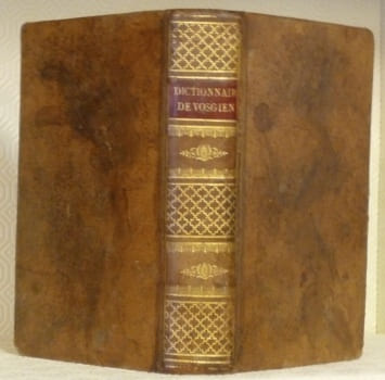 Dictionnaire géographique, ou description de toutes les parties du monde. Précédé d’un précis de géographie par J. D. Goigoux.. VOSGIEN.