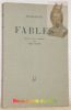 Fables. Choisies et mises en français par Jean Moser.. PESTALOZZI.