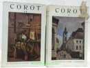 Corot raconté par lui-même et par ses amis. 2 Volumes. Collection Les Grands Artistes vus par eux-mêmes et par leurs Amis.. COURTHION, Pierre.