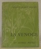 La Venoge et autres poèmes mis en images par Géa Augsbourg.. VILLARD GILLES, Jean.