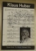 KLAUS HUBER. Dossier Musik.. 