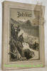Jahrbuch des schweizer Alpenclub. Einunddreissigster Jahrgang. 1895 bis 1896.. 