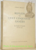 Reflets de cent cinquante années. La Gazette de Lausanne de 1798 à 1948.. GRELLET, Pierre.