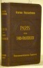 Paris und Nord-Frankreich. Vierte Auflage. Mit 10 Karten und 30 Plänen.Meyers Reisebücher.. 