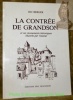 La contrée de Grandson et ses monuments historiques illustrés par l’auteur.. BERGER, Ric.