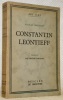 Constantin Leontieff. Un penseur religieux russe du dix-neuvième siècle. Traduit par H.Iswolsky.. BERDIAEFF, N.