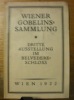 Katalog der III. Gobelins-Ausstellung. Belvedereschloss Wien 3. Juni bis 1. November 1922.. 