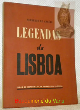 Legendas de Lisboa.. ARAUJO, Norberto de.