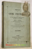 Précis de chimie industrielle à l’usage des écoles préparatoires aux professions industrielles des fabricants et des agriculteurs. 3e édition. Volume ...