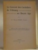 Le Couvent des Cordeliers de Fribourg au Moyen Age.. FLEURY, Bernard.