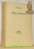 L’Or du Pauvre. Préface de Claude Mettra.. PEIRY, Alexis.